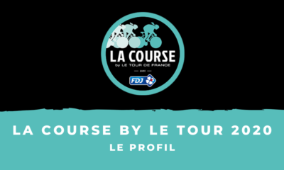 La Course by Le Tour 2020 : le profil de l'épreuve