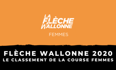 La Flèche Wallonne 2020 : le classement de la course femmes