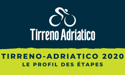 Tirreno-Adriatico 2020 - Le profil des étapes