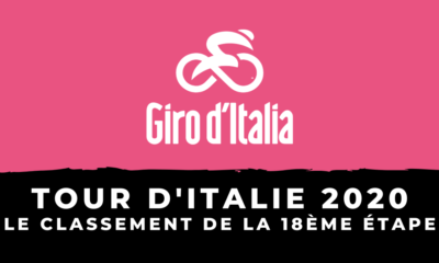 Tour d'Italie 2020 - Le classement de la 18ème étape