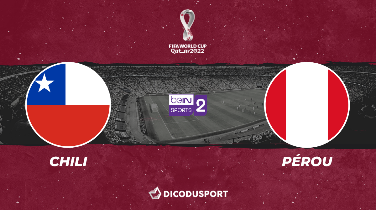 Football - Q. Coupe du monde - notre pronostic pour Chili - Pérou