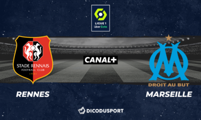 Football - Ligue 1 notre pronostic pour Rennes - Marseille