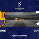 Football - Ligue des Champions notre pronostic pour FC Barcelone - Juventus Turin