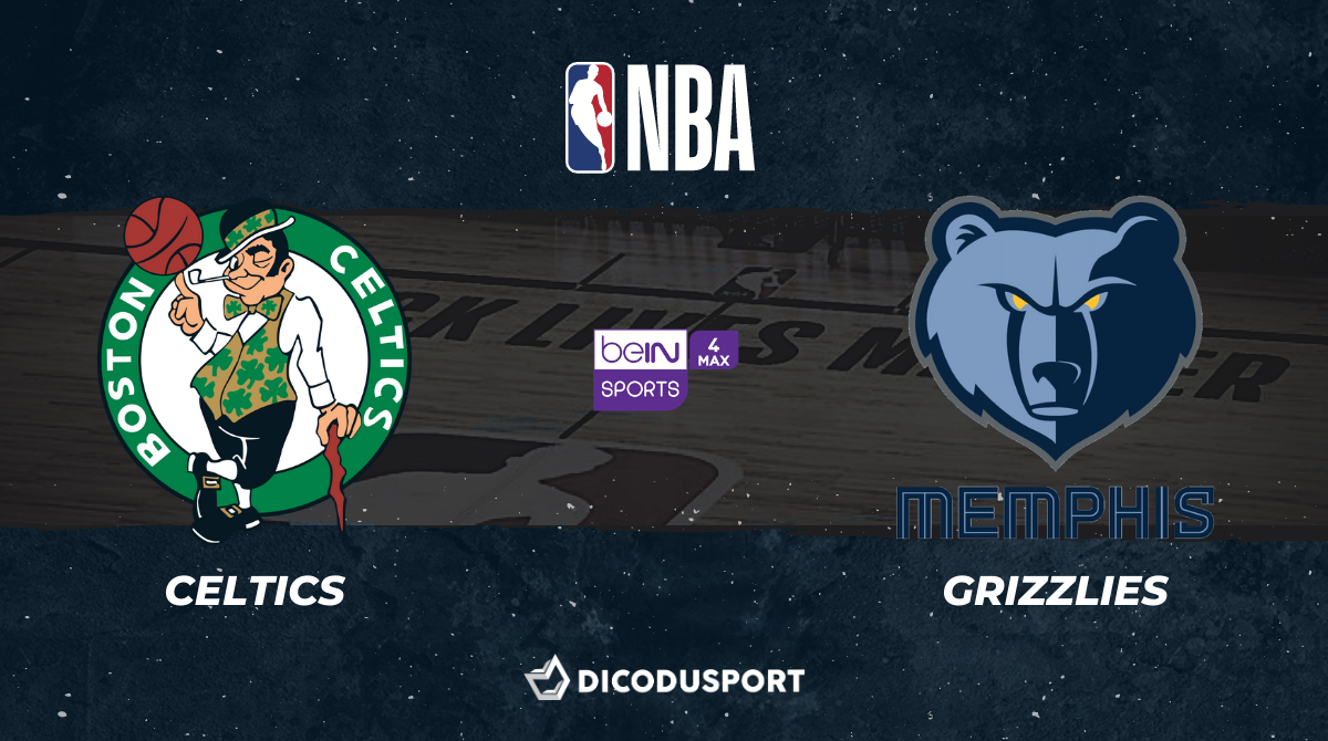 NBA notre pronostic pour Boston Celtics - Memphis Grizzlies