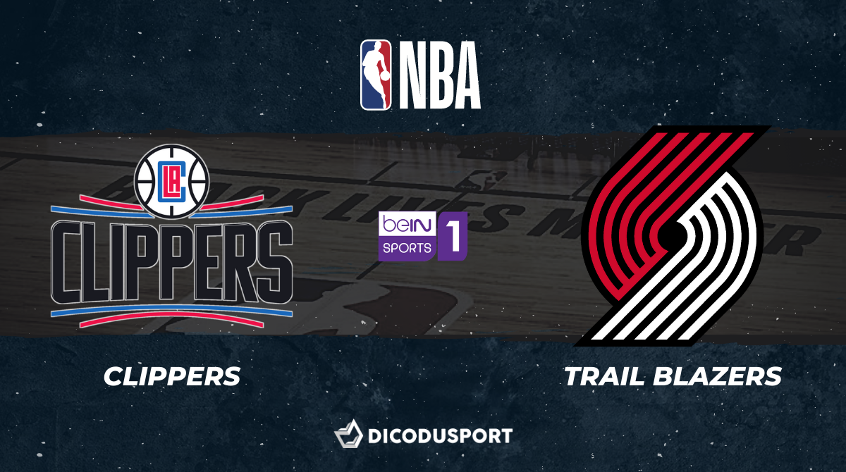 NBA notre pronostic pour Los Angeles Clippers - Portland Trail Blazers
