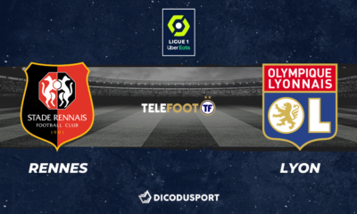 Football - Ligue 1 notre pronostic pour Rennes - Lyon