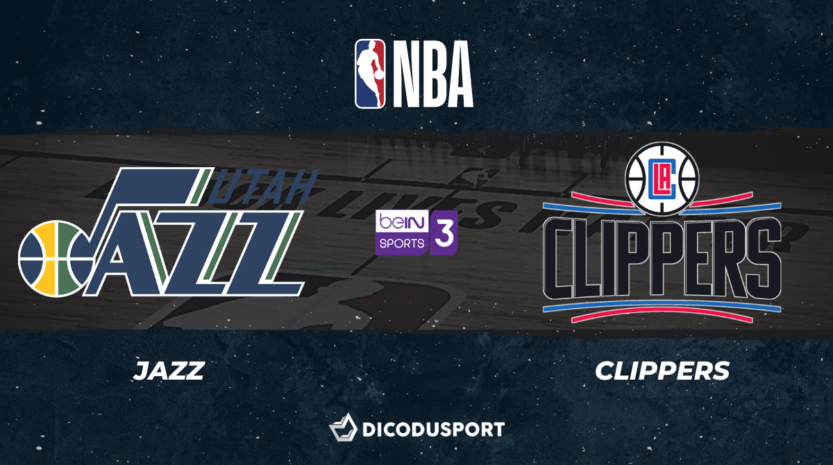NBA notre pronostic pour Utah Jazz - Los Angeles Clippers