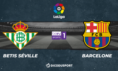 Football - Liga notre pronostic pour Betis Séville - FC Barcelone
