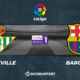Football - Liga notre pronostic pour Betis Séville - FC Barcelone