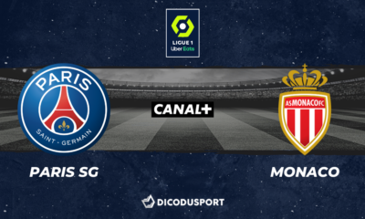 Football - Ligue 1 notre pronostic pour Paris SG - Monaco