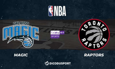 NBA notre pronostic pour Orlando Magic - Toronto Raptors