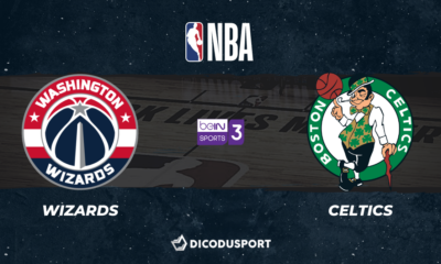 NBA notre pronostic pour Washington Wizards - Boston Celtics