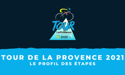 Tour de La Provence 2021 - Le profil des étapes
