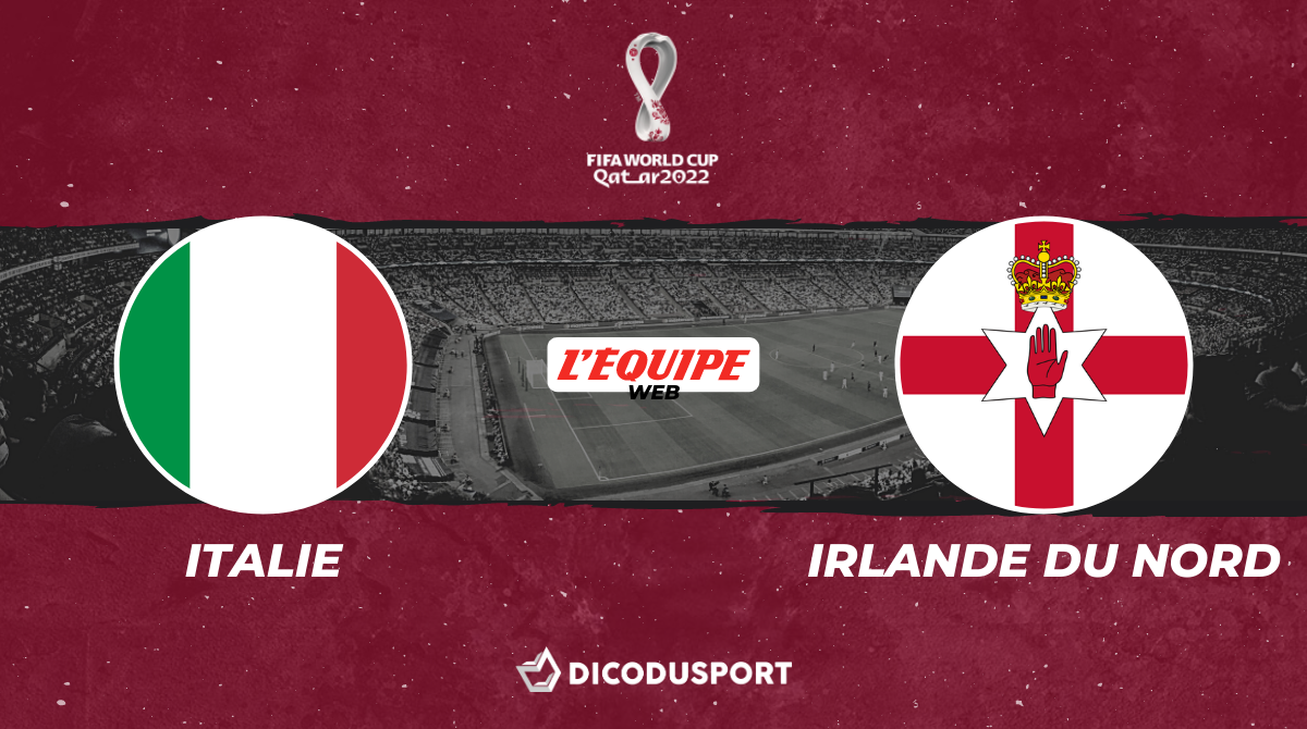 Football – Q. Coupe du monde notre pronostic pour Italie - Irlande du Nord