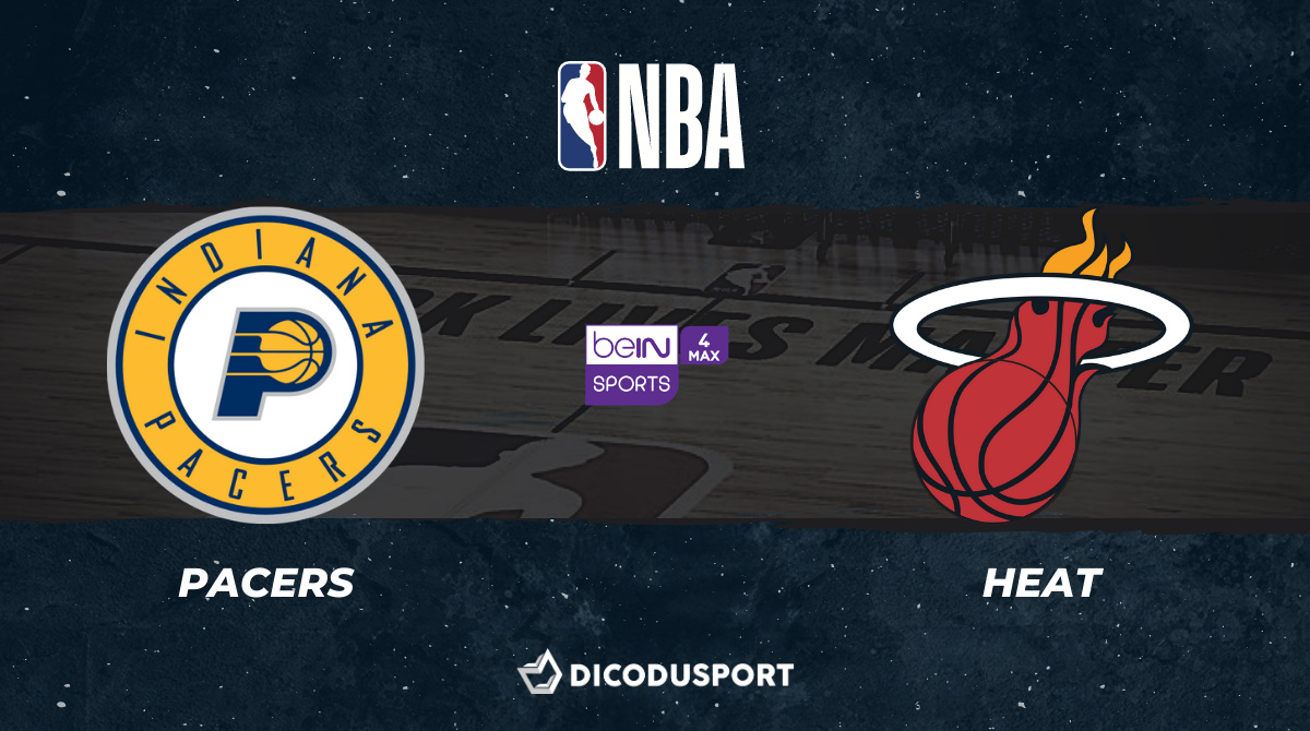 NBA notre pronostic pour Indiana Pacers - Miami Heat
