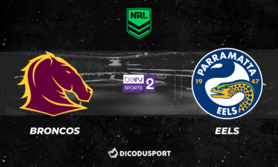 NRL 2021 notre pronostic pour Brisbane Broncos - Parramatta Eels