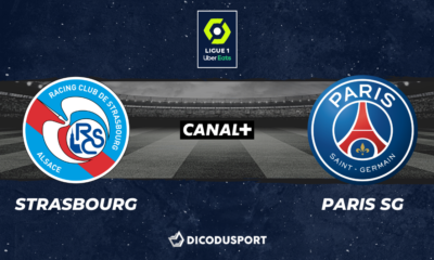 Ligue 1 notre pronostic pour Strasbourg - Paris SG