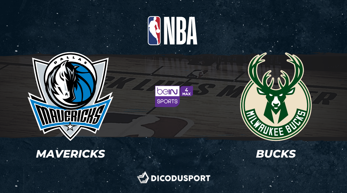 NBA notre pronostic pour Dallas Mavericks - Milwaukee Bucks
