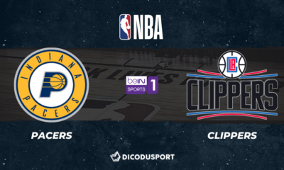 NBA notre pronostic pour Indiana Pacers - Los Angeles Clippers
