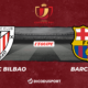 Pronostic Athletic Bilbao - FC Barcelone, finale de la Coupe du Roi