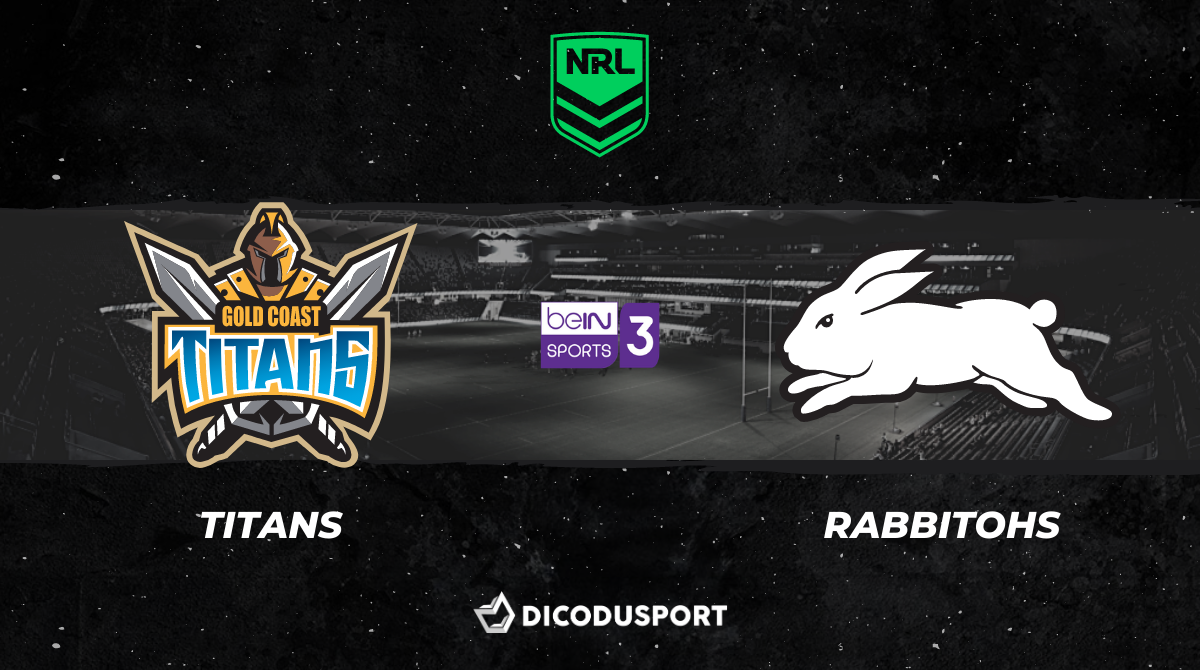Pronostic Gold Coast Titans - South Sydney Rabbitohs, 7ème journée de NRL