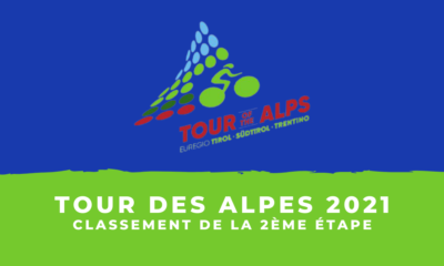 Tour des Alpes 2021 - Le classement de la 2ème étape