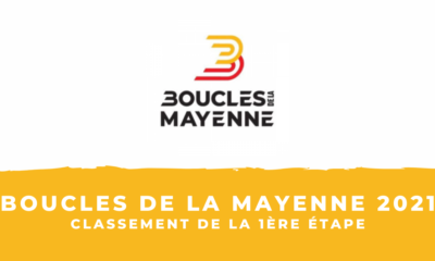 Boucles de la Mayenne 2021 : le classement de la 1ère étape