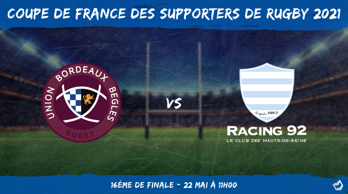 Coupe de France des supporters de rugby 2021 - 16ème de finale UBB – Racing 92
