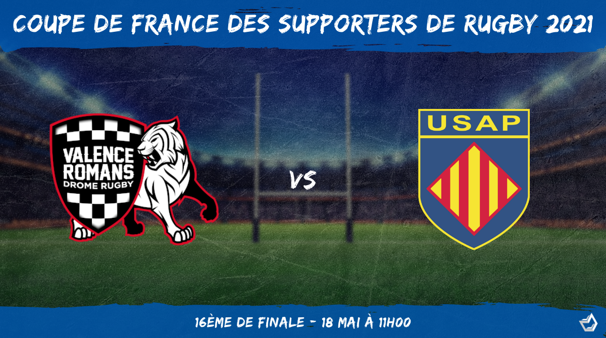 Coupe de France des supporters de rugby 2021 - 16ème de finale Valence Romans Drôme Rugby - USAP