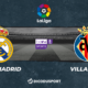 Pronostic Real Madrid - Villarreal, 38ème journée de Liga