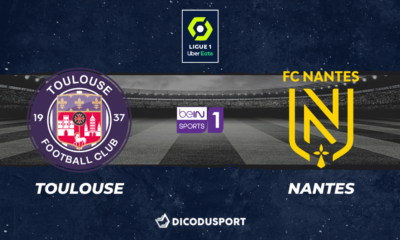 Pronostic Toulouse - Nantes, barrage aller d'accession à la Ligue 1