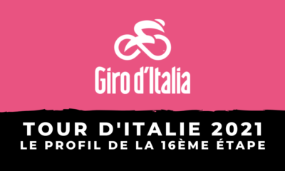 Tour d'Italie 2021 : le profil de la 16ème étape