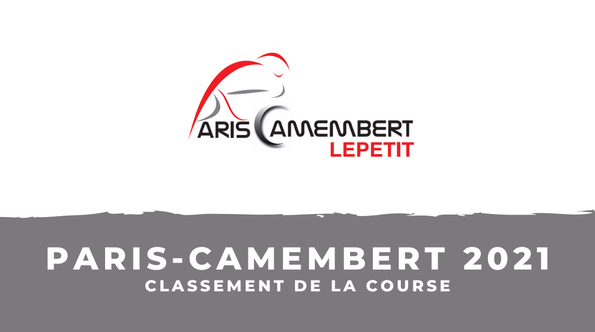 Paris-Camembert 2021 - Le classement