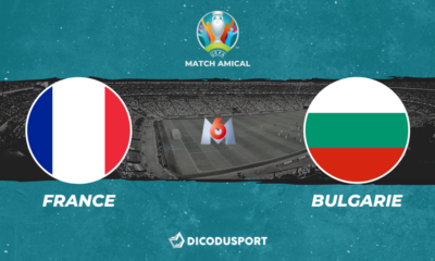 Pronostic France - Bulgarie, match amical