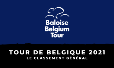 Tour de Belgique 2021 : le classement général