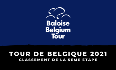 Tour de Belgique 2021 : le classement de la 5ème étape