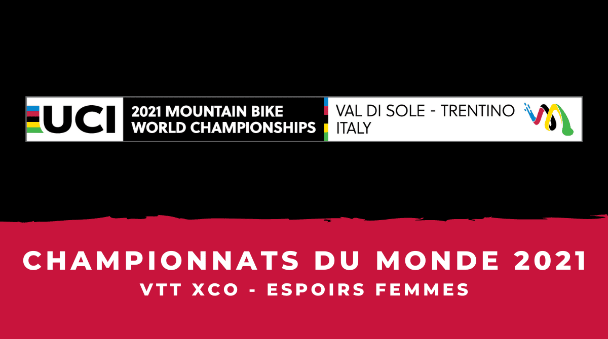 Championnats du monde de VTT 2021 le classement de la course espoirs femmes