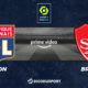 Pronostic Lyon - Brest, 1ère journée de Ligue 1