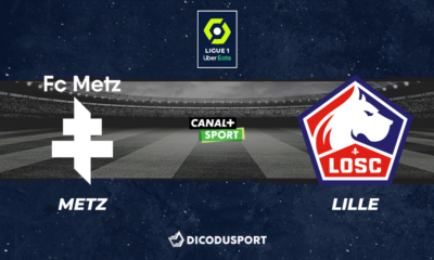 Pronostic Metz - Lille, 1ère journée de Ligue 1