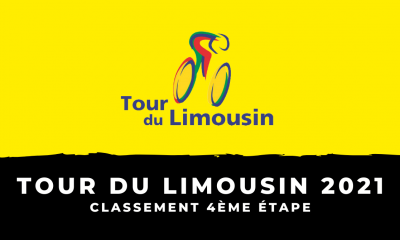 Tour du Limousin 2021 le classement de la 4ème étape