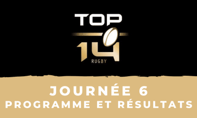 Calendrier Top 14 2021/2022 - 6ème journée : Programme TV et résultats