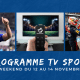 Le programme TV Sport week-end du 12, 13 et 14 novembre