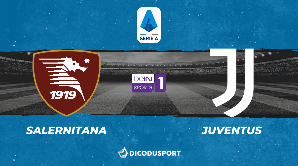 Pronostic Salernitana - Juventus Turin, 15ème journée de Serie A