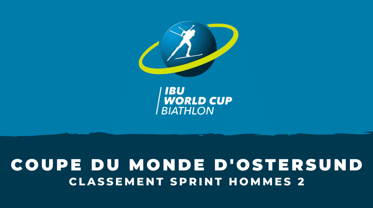 Biathlon Ostersund 2 - Classement du sprint hommes