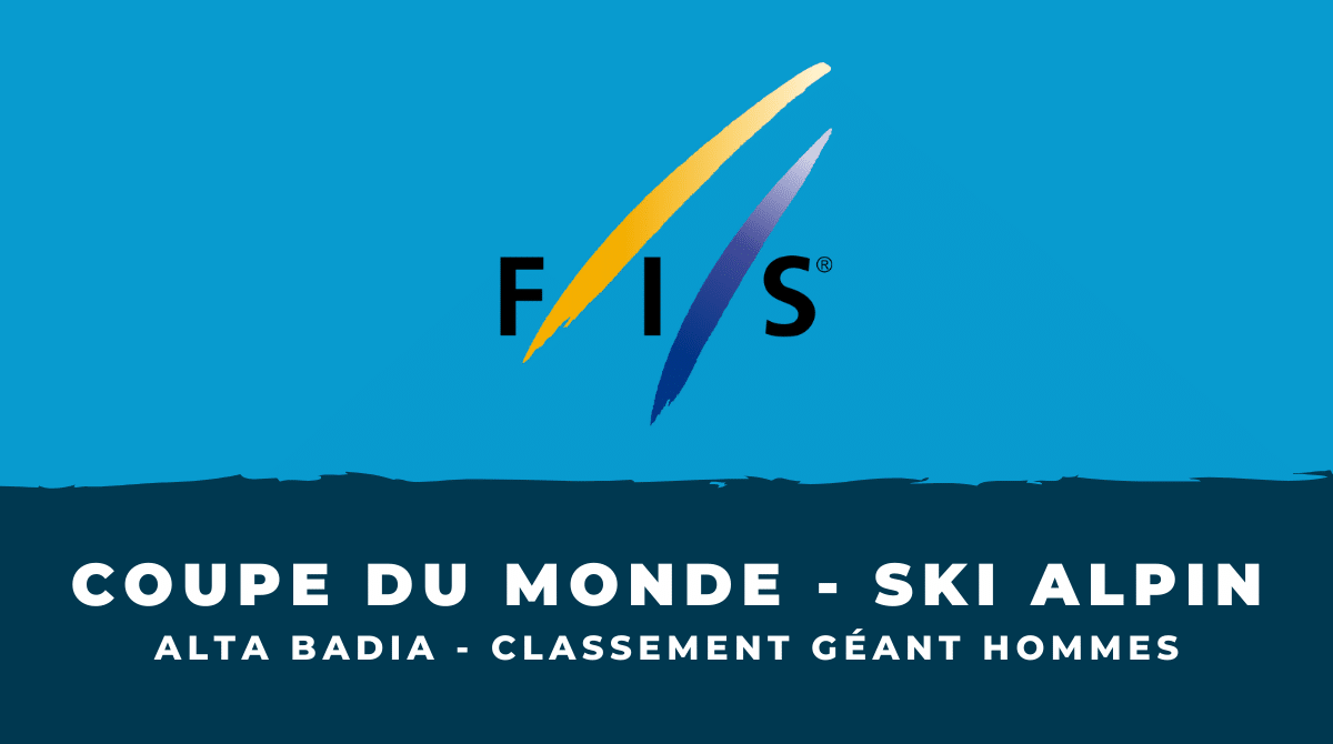 Géant Alta Badia - Classement géant hommes