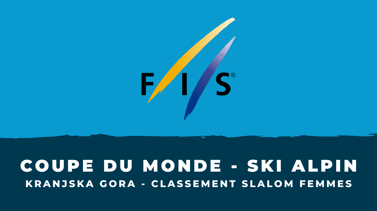 Slalom femmes de Kranjska Gora - Le classement