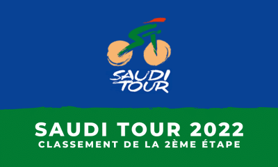 Saudi Tour 2022 Classement de la 2ème étape