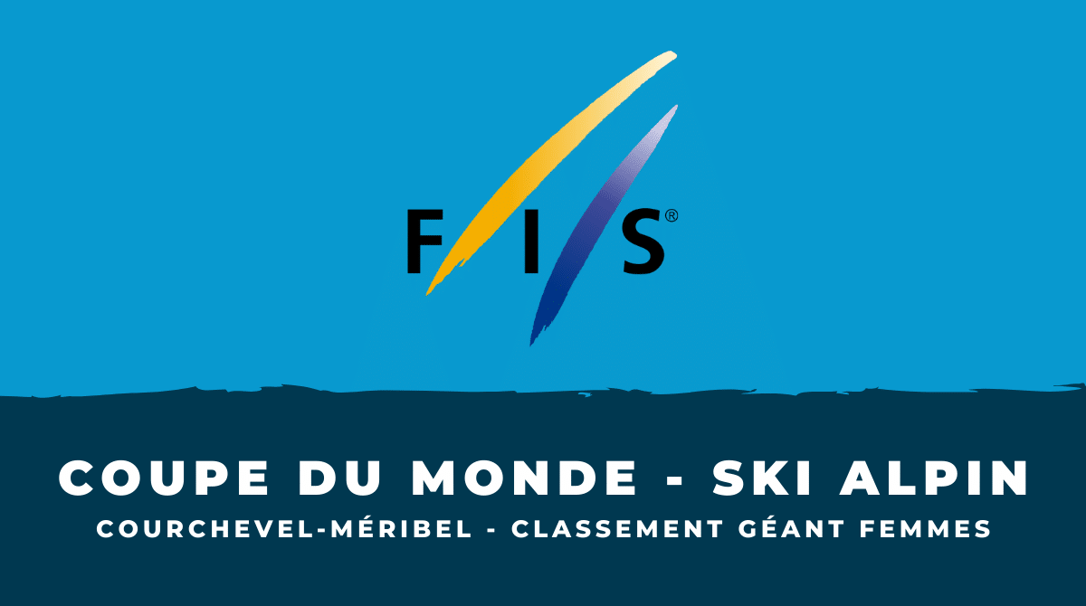 Géant femmes Courchevel-Méribel Le classement