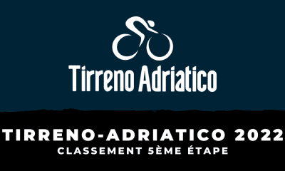 Tirreno-Adriatico 2022 Classement 5ème étape