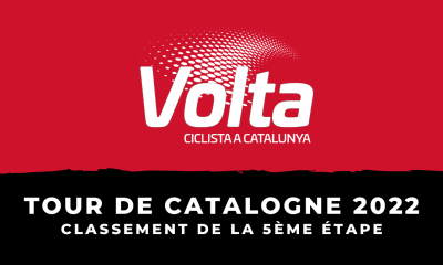 Tour de Catalogne 2022 - Classement 5ème étape